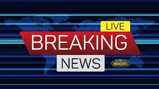 BREAKING NEWS World of Warcraft classic season 1 day 1