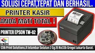 Cara Memperbaiki Printer Kasir Epson Tm82 Mati Total