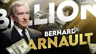 This Is How Bernard Arnault Built His LVMH Luxury Empire