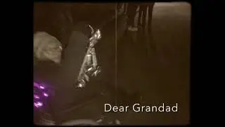 dear grandad
