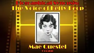The Voice of Betty Boop, Mae Questel. James D. Taylor Jr.