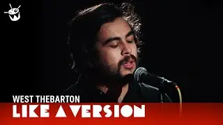 West Thebarton cover Florence + The Machine 'You've Got The Love' for Like A Version
