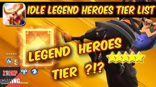 Idle Legend Heroes Tier List #1 - Idle Legend Gameplay Idle Legend 3D Auto Battle RPG Idle Legends