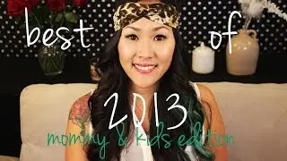 Best of 2013: Mommy Edition Collab