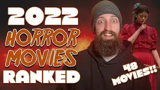 Ranking Every Horror Movie I Watched in 2022
