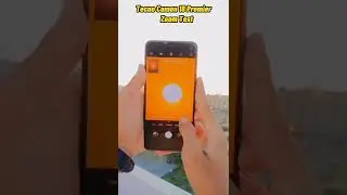 Tecno Camon 18 Premier 🌞 Zoom Test