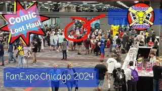 FanExpo: Chicago 2024 Comic Loot Haul #fanexpochicago #comiccon #comichaul