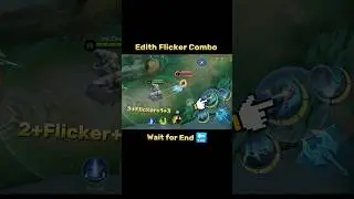 Edith Flicker Combo Tutorial Mobile Legends #edith #ml2b #shorts #tutorial #mlbb