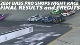 2024 Bass Pro Shops Night Race Finishing Order and Credits (Rebirth Cup Series)