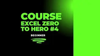 Lecture 4: Excel from Zero – Easy Lessons for Beginners with Certificate After Completion!