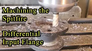 Machining the Spitfire Differential Input Flange