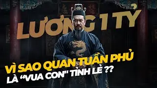 Vì sao nói quan tuần phủ là vua con tỉnh lẻ  | Hà Khanh Discovery