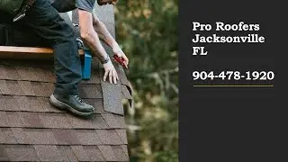 Pro Roofers Jacksonville FL