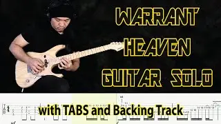 Warrant Heaven Guitar Solo Lesson with Tabs and Backing Track