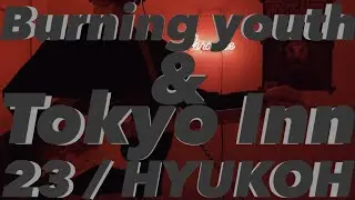 Burning youth & Tokyo Inn (Live version) - 23 / HYUKOH (HyunJae lead guitar)