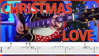 Celebrate Christmas with B.B. King's 'Christmas Love' 🎄 (Guitar Tabs Included)