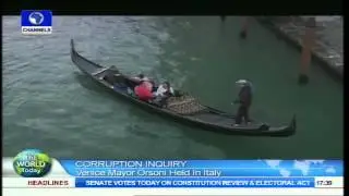World Today: Venice Mayor Orsoni Held In Italy Over Corruption Inquiry