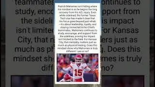 Patrick Mahomes Reveals True Focus During Injury Recovery 💪🏈