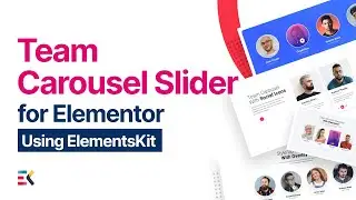 Team Carousel Slider for Elementor |  Elementskit | All-in-one addon for Elementor