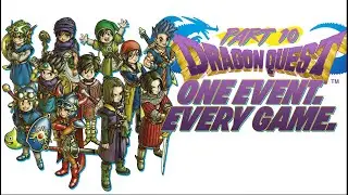 Attempting to Play Through Every Dragon Quest Ever. | Dragon Quest ALAYWI Part 9