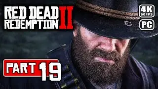 RED DEAD REDEMPTION 2 Gameplay Walkthrough (No Commentary) — Part 19
