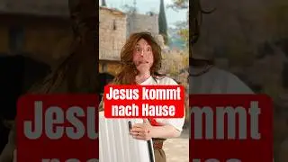 Jesus kommt Ostern nach Hause