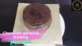Chocolate ganache frosting recipe|| by cake my day