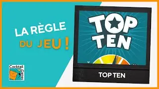 TOP TEN : la r&egrave;gle du jeu !