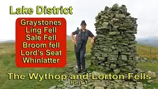 Lake District - The North Western Fells - The Wythop and Lorton Fells (Part 1)