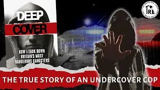 Deep Cover &ndash; The True Story of an Undercover Cop