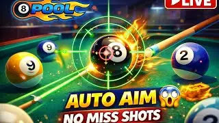 8 Ball Pool LIVE 🔴 | AUTO AIM 😱 | NO MISS SHOTS | INSANE GAMEPLAY