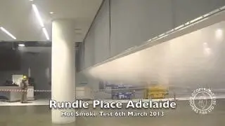 Hot Smoke Test - SmokeStop Smoke Curtain - Rundle Place Adelaide