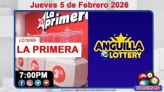 La Primera y Anguilla Lottery en VIVO 📺 |  Jueves 5 de Febrero 2026 / 7:00 PM