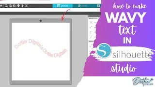 How to Make Wavy Text in Silhouette Studio