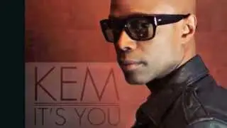 Kem   It's You (House Remix)