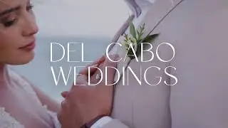 Del Cabo Weddings: Luxury Wedding Planners in Los Cabos