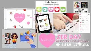 🕹🎞 HITZIKI.💗 Hiztegia lantzeko jolasa. Multimedia eta aplikazioak. | Lehen Hezkuntza.