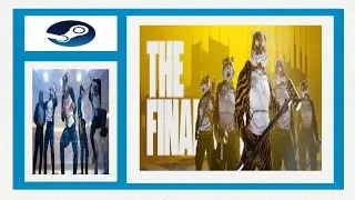 The Finals-Part 91 / Season 6 / Heavy Hitters / Steam Gameplay (W/Uppitybirch)