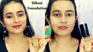 Milani Foundation + Conceal | Full coverage Foundation | SWATI BHAMBRA