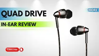 1MORE Quad Driver In-Ear Headphones Review: Audiophile-Grade Sound in a Compact Design!