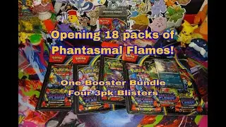 Opening 18 packs of Phantasmal Flames from one Booster Bundle and four 3pk Blisters! Any Charizards?