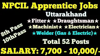 NPCIL Apprentice Vacancy 2021 | Central Govt Job Notification 2021 || NPCIL Apprentices Recruitment