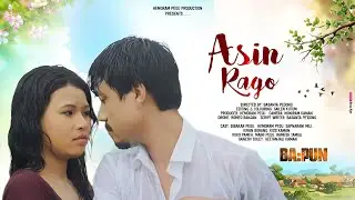 ASIN RAGO // New Mising Official Music Video koko pameh Burned pegu