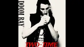 Doom Ray - Two-Time ('Techno Ray' Mix) [Sagmen]