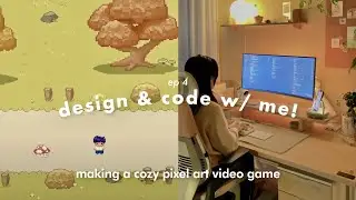 Design & Code with Me. Эпизод 4 &mdash; Разработка видеоигр &bull; Создание уютной игры в стиле пиксельной г...