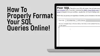 How to Properly Format Your SQL Queries Online [easy]