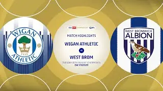 Highlights | Latics 1 West Bromwich Albion 1