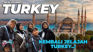 SEBELUM RAMADHAN, MAMPIR DULU KE TURKEY..!