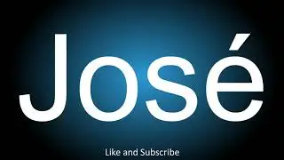 How to correctly pronounce in Spanish - Jos&eacute;.