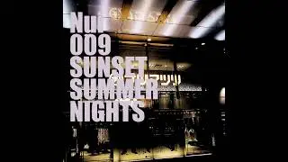 SUNSET SUMMER NIGHTS / Nui